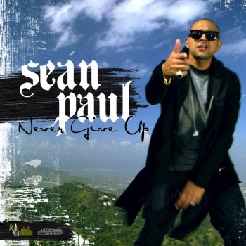 Sean Paul Never Give Up (HH Remix)