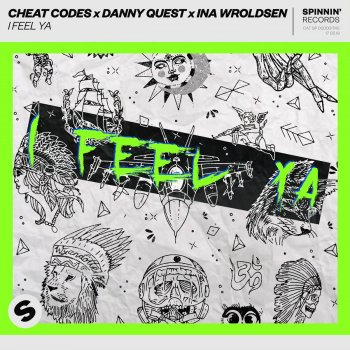 Cheat Codes feat. Danny Quest & Ina Wroldsen I Feel Ya