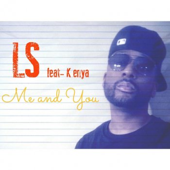 L's feat. Kenya Me and You (feat. Kenya)