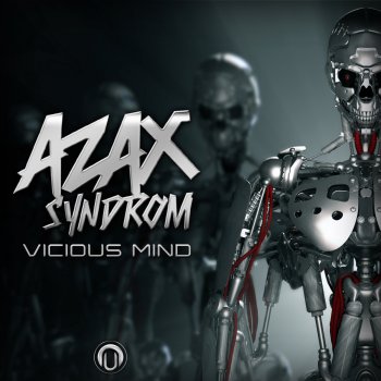Azax Syndrom Vicous Mind