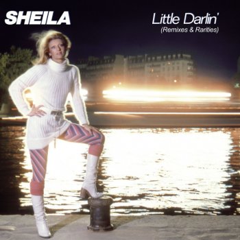 Sheila feat. Fred Falke Little Darlin' (2021 Fred Falke Remix) - Edit