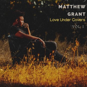 Matthew Grant God Only Knows