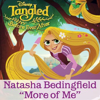 Natasha Bedingfield More of Me (From "Tangled: Before Ever After")