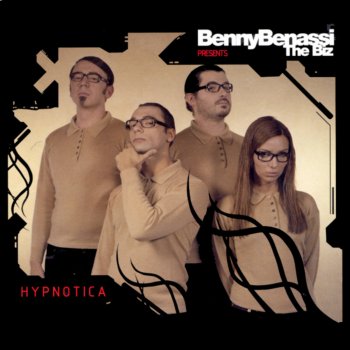 Benny Benassi Presents The Biz Don't Touch Too Much