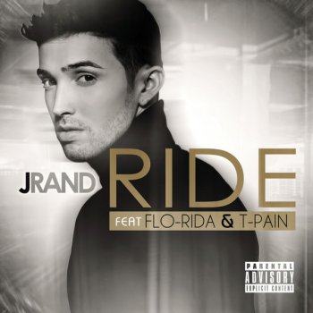 JRand feat. Flo Rida & T-Pain Ride