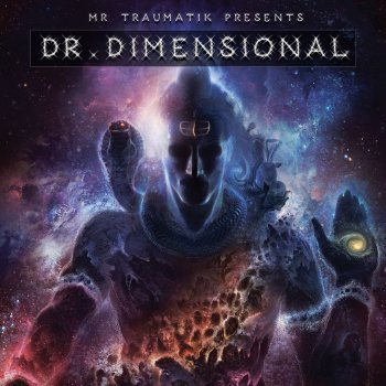 Mr Traumatik Dr. Dimensional
