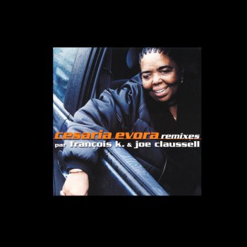 Cesária Évora Carnaval De Sao Vicente - Francois K. & Joe Claussell body & soul vocal mix