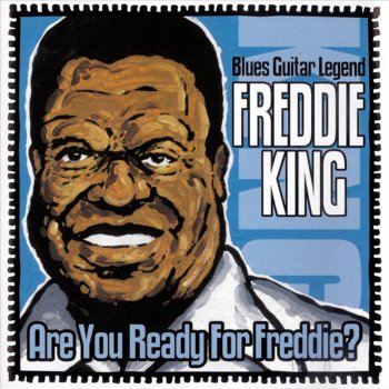 Freddie King Mojo Boogie