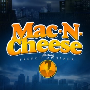 French Montana Mac & Cheese