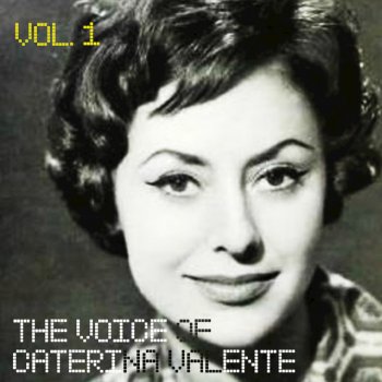 Caterina Valente Caro Mio (He'll Have to Go)