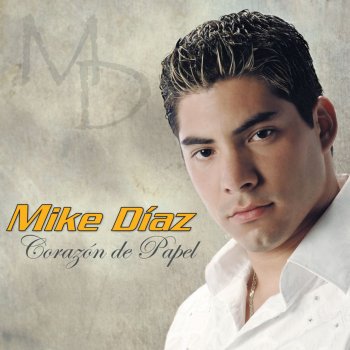Mike Díaz No Me Puedes Dejar Así (Versión Banda)
