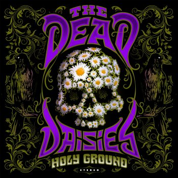 The Dead Daisies Chosen and Justified