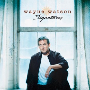 Wayne Watson Field Of Souls