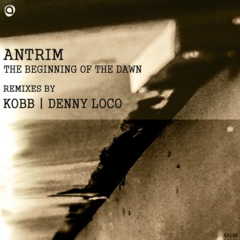 Antrim feat. Kobb The Beginning of the Dawn - Kobb Remix