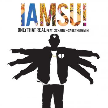 Iamsu! feat. 2 Chainz & Sage The Gemini Only That Real