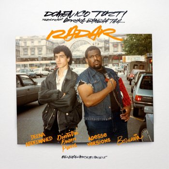 Domenico Torti feat. Afrika Bambaataa & Dimitri From Paris Radar - Dimitri From Paris Remix