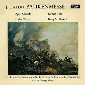 Franz Joseph Haydn feat. April Cantelo, Choir of St. John's College, Cambridge, Stephen Cleobury, Academy of St. Martin in the Fields & George Guest Missa in tempore belli "Paukenmesse", Hob. XXII:9 in C: 1. Kyrie