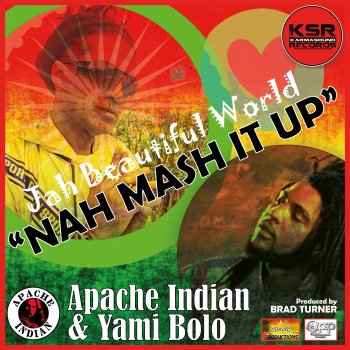 Apache Indian Nah Mash It Up (feat. Yami Bolo) [Gubzy Music Indian Instrumental] [Instrumental]