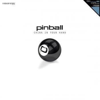 Pinball China In Your Hand (Club Mix)