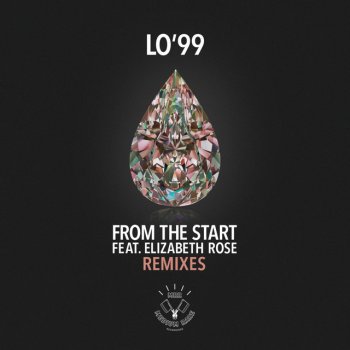 LO'99 feat. Elizabeth Rose & Pantheon From the Start - Pantheon Remix
