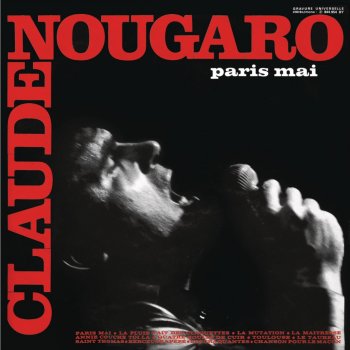 Claude Nougaro Paris mai