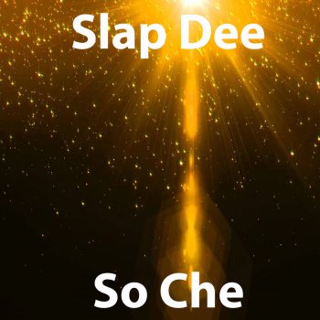 Slap Dee So Che 8