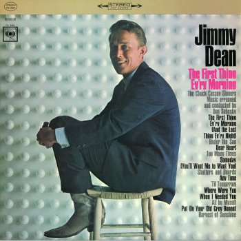 Jimmy Dean Someday (You'll Want Me to Want You)