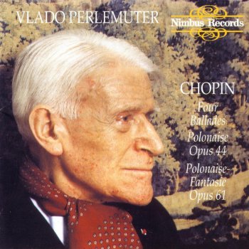 Vlado Perlemuter Ballade No.4 in F Minor, Op.52
