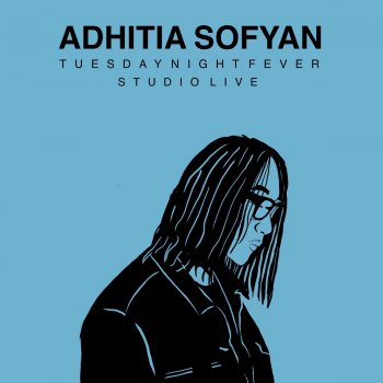 Adhitia Sofyan Blue Sky Collapse (Live)