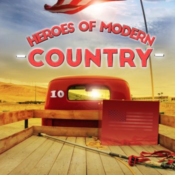 Modern Country Heroes Favorite State of Mind