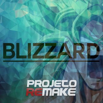 Projeto Remake Blizzard