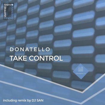 Don'atello Take Control (DJ San Remix)