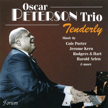 Oscar Peterson Trio Don't Get Around Much Anymore