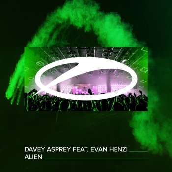 Davey Asprey feat. Evan Henzi ALIEN - Extended Mix