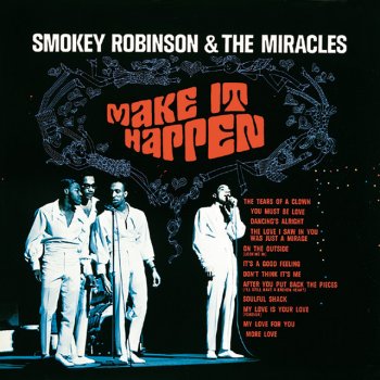 Smokey Robinson & The Miracles My Love For You - Album Version / Stereo