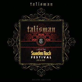 Talisman Mysterious (This Time It's Serious) [Live 2003]