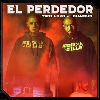 TIRO LOKO feat. Dharius El Perdedor