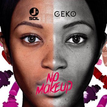 J-Sol feat. Geko No Make Up