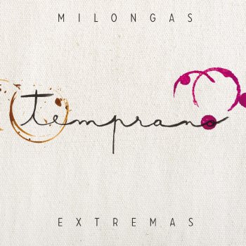 Milongas Extremas feat. Gastón Puentes & Mauro Hernandez & Sofía Gabard & Camilo Gramoso Vámonos