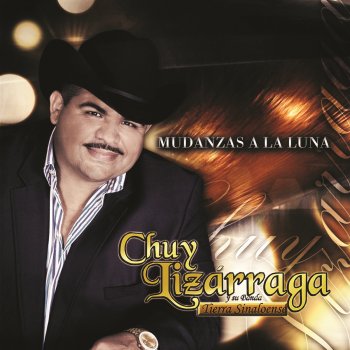 Chuy Lizárraga y Su Banda Tierra Sinaloense Te Quedé Muy Grande