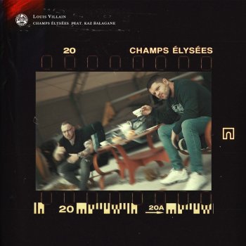 Louis Villain feat. Kaz Bałagane Champs Elysee