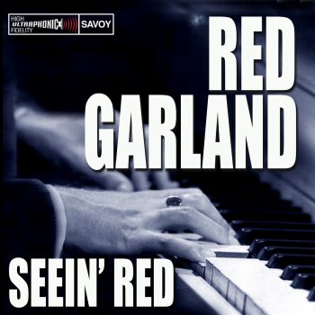 Red Garland You Better Go Now