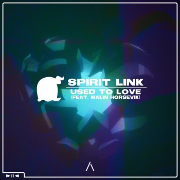 SPIRIT LINK feat. Malin Horsevik Use To Love