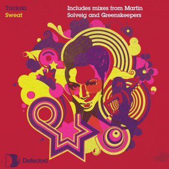 Trickski Sweat - Martin Solveig Remix