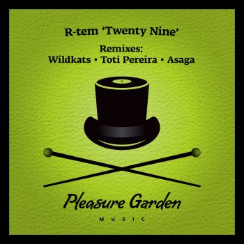 R-Tem Twentynine (Toti Pereira Remix)