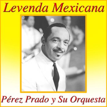 Perez Prado y Su Orquesta Leo's Special