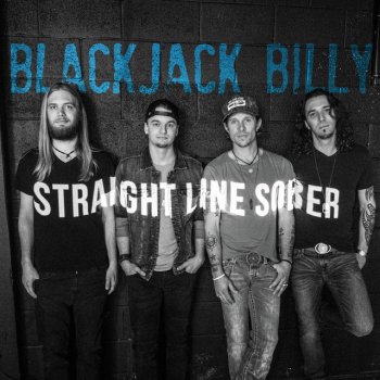Blackjack Billy Straight Line Sober