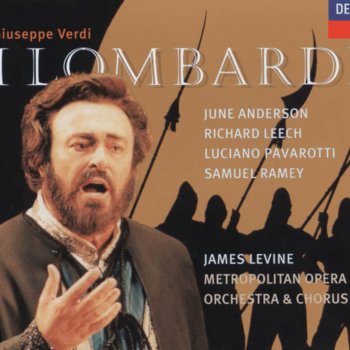 Luciano Pavarotti feat. Jane Shaulis, Metropolitan Opera Orchestra & James Levine I Lombardi: "La mia letizia infondere"