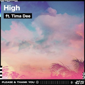 PLS&TY feat. Tima Dee High