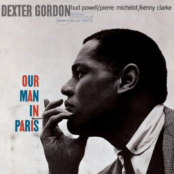 Dexter Gordon Our Love Is Here To Stay - 2003 Digital Remaster